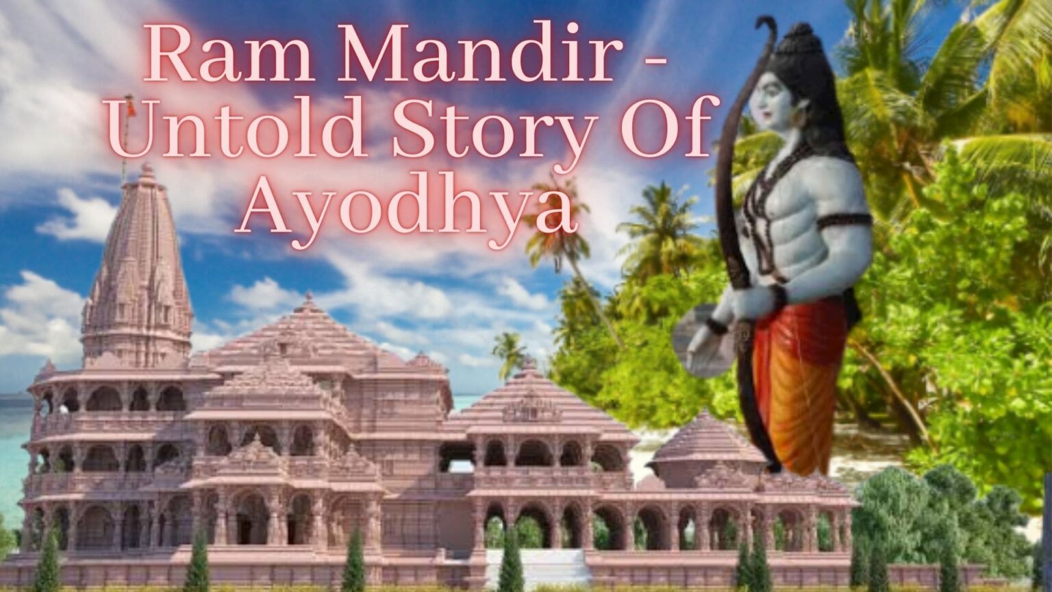 Ram Mandir 22 January 2024 The Untold Story Of Ayodhya Land Dispute Exile Ends After 500 Years 5829